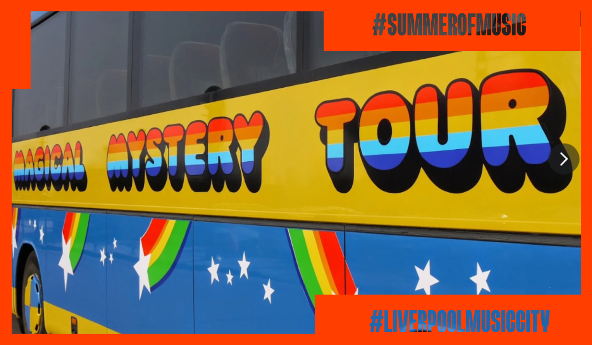 Liverpool’s colourful Magical Mystery Tour bus featuring rainbow lettering, stars and rainbow graphics. An orange graphic frame surrounds the image, with the hashtags #SUMMEROFMUSIC and #LIVERPOOLMUSICCITY displayed.